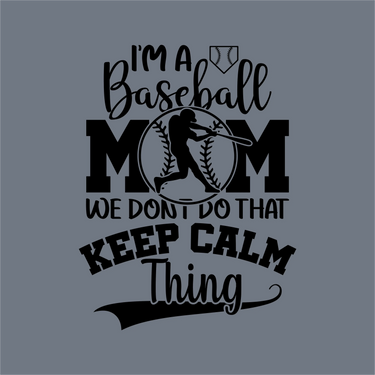 The InkMerge Baseball Mom Keep Calm DTF Transfer has a gray text graphic reading